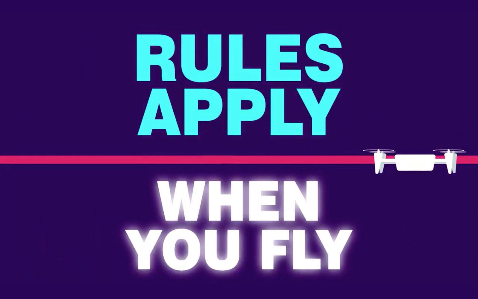 Australian aviation authority, CASA launches new campaign to increase awareness of rules for new drone pilots. Rules apply, when you fly!