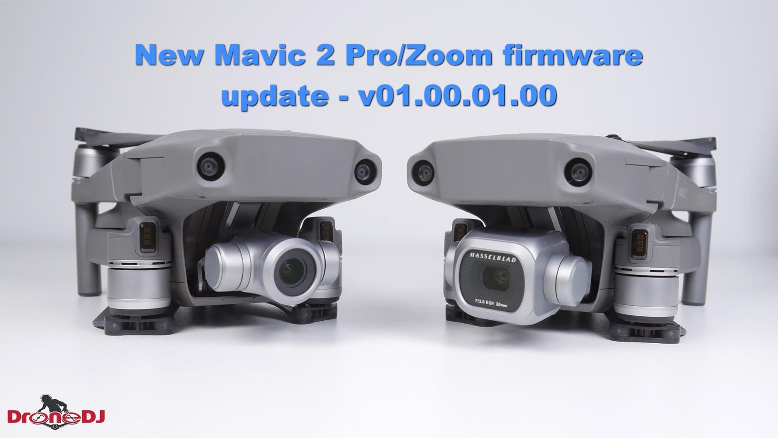 Firmware update - v01.00.01.00 for the DJI Mavic 2 Pro/Zoom