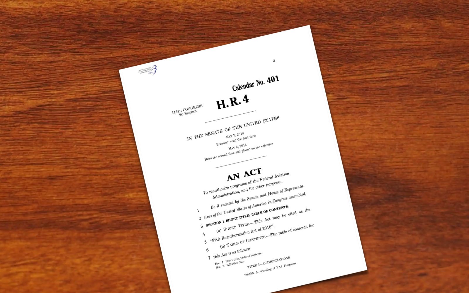 H.R. 302, the FAA Reauthorization Act of 2018 passed by Senate today