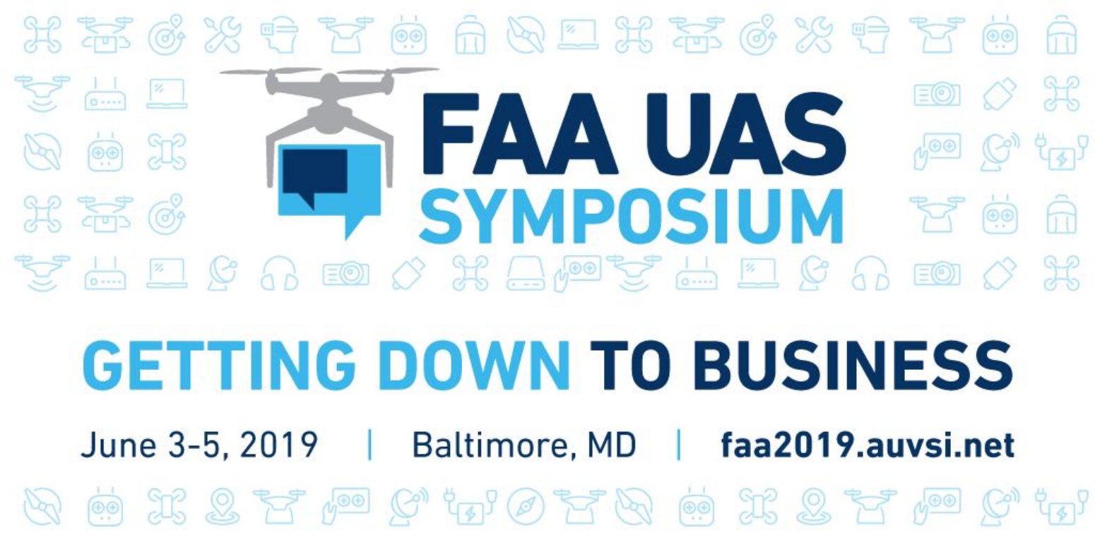 The FAA and AUVSI 4th Annual UAS Symposium